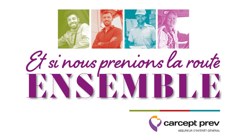 Et si nous prenions la route ensemble - carcept prev - assureur d'intérêt général