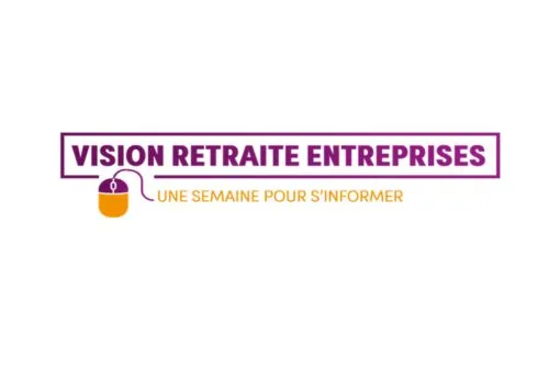 Vision retraite entreprise. Une semaine pour s'informer
